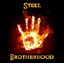 STЕЕL BROTHERHOOD